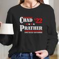 Chad Prather 2022 For Texas Governor Long Sleeve T-Shirt Gifts for Her