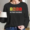 Chemistry Fauci Elements Periodic Table F Au C I Long Sleeve T-Shirt Gifts for Her