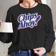 Chips Ahoy Long Sleeve T-Shirt Gifts for Her