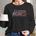 Clayton Bigsby Let That Hate Out Funny Long Sleeve T-Shirt Gifts for Her