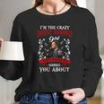 Im The Crazy Donny Osmond Long Sleeve T-Shirt Gifts for Her