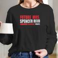 Criminal Minds Future Mrs Spencer Reid Long Sleeve T-Shirt Gifts for Her