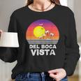 Del Boca Vista Gift Long Sleeve T-Shirt Gifts for Her