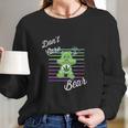 Dont Care Bear Long Sleeve T-Shirt Gifts for Her