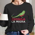 El Quetzal Dice Que Chinga La Migra Long Sleeve T-Shirt Gifts for Her