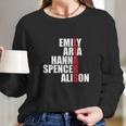 Emily Aria Hanna Spencer Alison Long Sleeve T-Shirt Gifts for Her