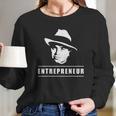 Entrepreneur With Al Capone Design Long Sleeve T-Shirt Gifts for Her