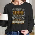 February 1999 23 Years Old 23Rd Birthday Gifts Long Sleeve T-Shirt Gifts for Her