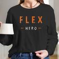 Flex Hero Long Sleeve T-Shirt Gifts for Her