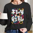 Fly Girl 80S 90S Bgirl Old School Hip Hop Long Sleeve T-Shirt Gifts for Her