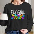 Fly Girl 80S 90S Girl Old School Hip Hop Long Sleeve T-Shirt Gifts for Her