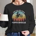 Funny Motocross Vintage Dirt Bike Poppa Wheelie Braaap Long Sleeve T-Shirt Gifts for Her