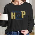 H2p - Hail To Pitt Long Sleeve T-Shirt Gifts for Her