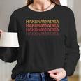 Hakuna Matata Sunset Colors Long Sleeve T-Shirt Gifts for Her