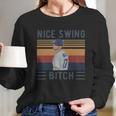 Joe Kelly Nice Swing Long Sleeve T-Shirt Gifts for Her