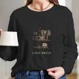 John Prine Fashion Long Sleeve T-Shirt Gifts for Her