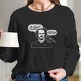 Im Just A Poe Boy Edgar Allan Poe Raven Long Sleeve T-Shirt Gifts for Her