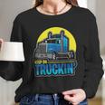 Keep On Truckin Truck Driver Retro Trucking Vintage Trucker Long Sleeve T-Shirt Gifts for Her