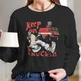 Keep On Truckin Vintage 1970 Long Sleeve T-Shirt Gifts for Her