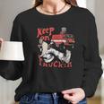 Keep On Truckin Vintage 1970S Long Sleeve T-Shirt Gifts for Her