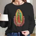 Our Lady Of Guadalupe Virgin Mary Long Sleeve T-Shirt Gifts for Her