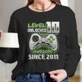 Level 10 Unlocked Awesome 2011 Video Game 10Th Birthday Gift Green Long Sleeve T-Shirt Gifts for Her