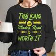 The Long And Winding Road Is Worth It Camping Van Long Sleeve T-Shirt Gifts for Her