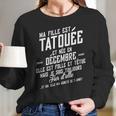 Ma Fille Est Tatouee Et Nee En Decembre Long Sleeve T-Shirt Gifts for Her