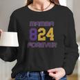 Mamba Forever Long Sleeve T-Shirt Gifts for Her