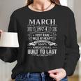 March 1974 47 Years Old 47Th Birthday Gifts Long Sleeve T-Shirt Gifts for Her