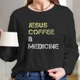 Medical Professionals Medicine Med Students Doctors Long Sleeve T-Shirt Gifts for Her