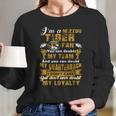 I Am A Mizzou Tiger Dont Ever Doubt My Loyalty Long Sleeve T-Shirt Gifts for Her