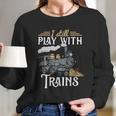 Model Steam Train Cute Gift Locomotive Trainspotting Meaningful Gift Long Sleeve T-Shirt Gifts for Her