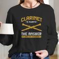 Musical Instrument Band Music Clarinet Long Sleeve T-Shirt Gifts for Her