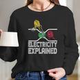 Ohm Volt Amp Electricity Explained Long Sleeve T-Shirt Gifts for Her