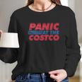 Panic At The Costco Graphic Long Sleeve T-Shirt Gifts for Her