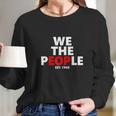 We The People Eop Ualbany College Long Sleeve T-Shirt Gifts for Her