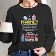 Pharmacy Technician Gift For A Pharmacist Long Sleeve T-Shirt Gifts for Her