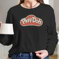 Play Doh Long Sleeve T-Shirt Gifts for Her