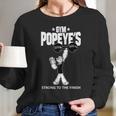 Popeye Gym Funny Long Sleeve T-Shirt Gifts for Her