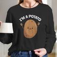 I Am A Potato Taters Spud Tattie Vegan Lover Keto Veggie Long Sleeve T-Shirt Gifts for Her