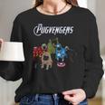 The Pugvengers Long Sleeve T-Shirt Gifts for Her