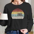 Retro The Beat Goes On Heartbeat Rehab After Surgery Long Sleeve T-Shirt Gifts for Her