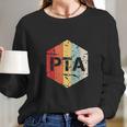 Retro Pta Physical Therapy Assistant Gifts Graduation Month Long Sleeve T-Shirt Gifts for Her