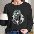 Rewild David Attenborough Save Earth Environmental Gifts Long Sleeve T-Shirt Gifts for Her