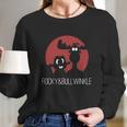 Rocky And Bullwinkle Long Sleeve T-Shirt Gifts for Her