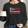 Ron Swanson 2024 Long Sleeve T-Shirt Gifts for Her