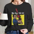 Rosie The Riveter Cos Ash Vs Evil Dead Long Sleeve T-Shirt Gifts for Her