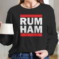 Rum Ham Funny Logo Parody Graphic Long Sleeve T-Shirt Gifts for Her