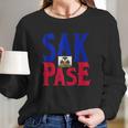 Sak Pase Art Cute Haitian Creole Pride Long Sleeve T-Shirt Gifts for Her